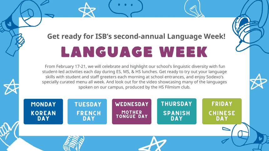 A poster for ISB Language Week 2025, listing daily activities